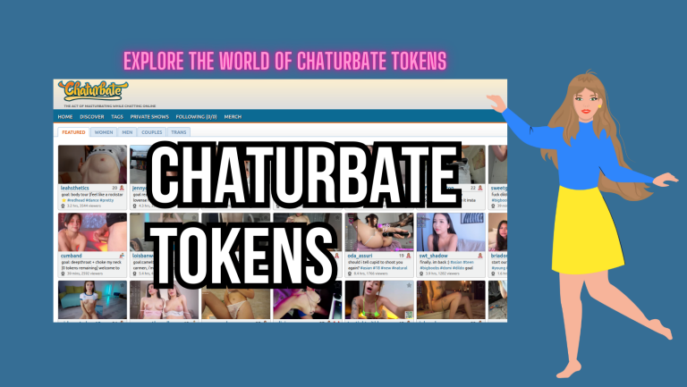 Understanding Chaturbate Tokens: What You Need to Know